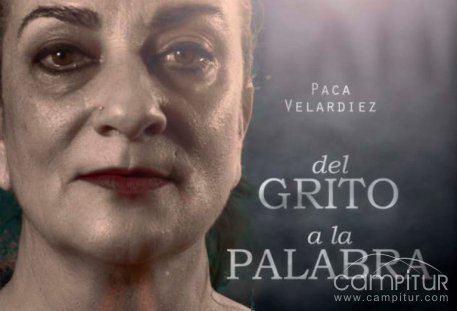 La compañía Verbo Producciones presenta "Del grito a la palabra" en Azuaga